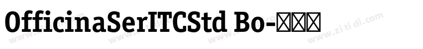 OfficinaSerITCStd Bo字体转换